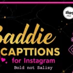 Baddie Captions for Instagram 2026